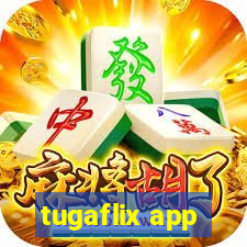 tugaflix app